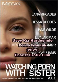 Üvey Kız Kardeşimle Porno İzlemek 2021 Ensest Film izle